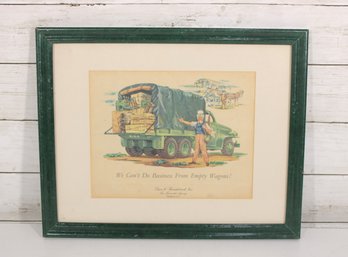 Vintage Advertising Print We Cant Do Business From Empty Wagons!  Framed Uncle Sam Illustration  12.5' X