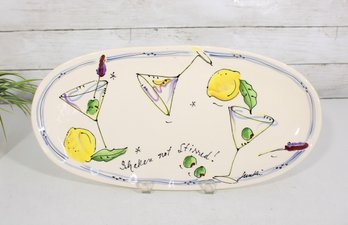 Julia Junkin Hand Painted Serving Platter  Shaken Not Stirred  Martini Theme  15.5 X 8'
