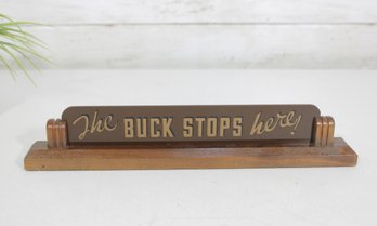 Vintage Harry Truman The Buck Stops Here Desk Sign  UNICOR Facsimile  13'Long
