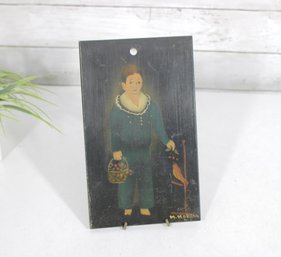 Vintage Folk Art Painted Wood Panel  Signed M. Morgan  Woman W/ Basket & Umbrella  10' X 6'