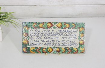 Traditional Hand-Painted Spanish Ceramic Tile Plaque  Humorous Drinking Proverb