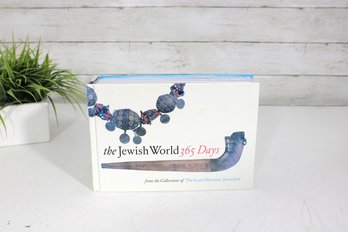 The Jewish World 365 Days  Illustrated Daily Reader From The Israel Museum, Jerusalem