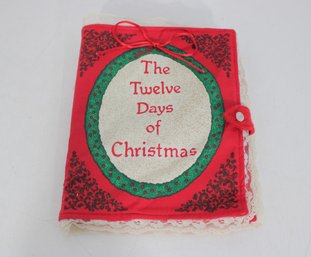 Vintage The Twelve Days Of Christmas Fabric Soft Book  Holiday Cloth Story Book W/ Lace Trim