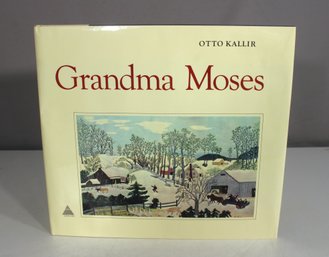 Grandma Moses By Otto Kallir  Vintage 1973 Hardcover Art Book