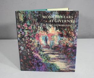 Monets Years At Giverny: Beyond Impressionism  1978 Metropolitan Museum Of Art