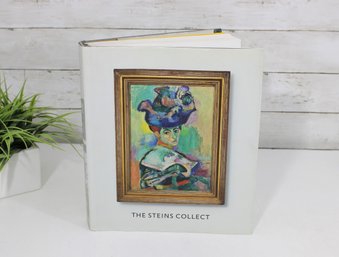 The Steins Collect: Matisse, Picasso, And The Parisian Avant-Garde  Hardcover Art Book