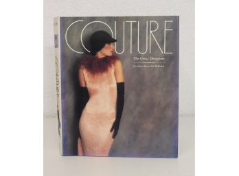 COUTURE The Great Designers Book By Caroline Rennolds Milbank 1985