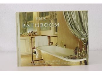 BOOK/Int-Ext Design -  The Bathroom By Diane Berger/Fritz Von Der Schulenburg, Abbeville Press 1996