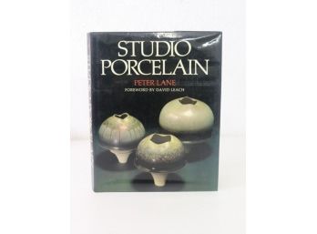 ART/Ceramic Arts - Studio Porcelain By Peter Lane, Chilton 1980
