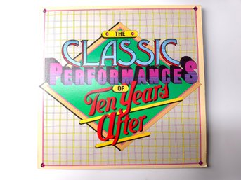 Ten Years After - The Classic Performances Of Ten Years After