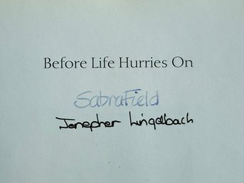 Sabra Field Signed Before Life Hurries On Art Book