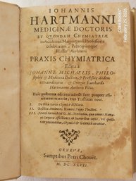 A Rare 1647 Geneva Chouet Vellum Bound Hartmann's 'Practical Chemistry' In Three Parts (in Latin)!!