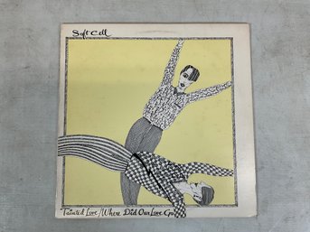 1981 Soft Cell Tainted Love Where Did Our Love Go 45 RPM Vinyl Record DSRE 49856 Sire Records