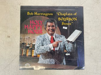 Sealed Bob Harrington Chaplain Of Bourbon Street Holy Happy Hour Canaan Records  CAS 9744 LP Vinyl Vintage