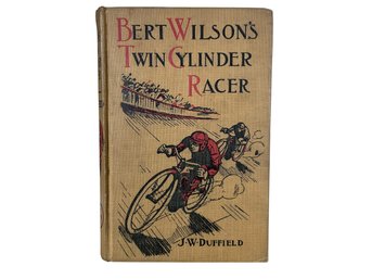 Antique Book Bert Wilsons Twin Cylinder Racer