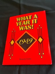 1959: What A Year It Was Coffee Table Hardcover Book