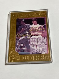 Lou Gehrig & Cal Ripken Jr 23k Gold Iron Men Card