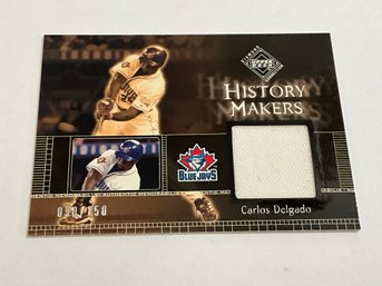 Carlos Delgado UD Diamond Collection History Makers Jersey Card /150