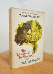 The Brides Of Bellenmore & Falcon's Shadow By Anne Maybury (1964)