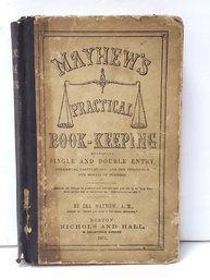 Antique 1871 Mayhews Practical Book-Keeping By Ira Mayhew Educational Text Book