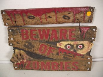 Beware Of Zombies Wall Sign