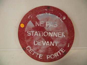 Vintage French Do Not Park Sign
