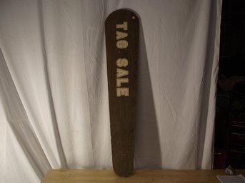 Vintage Hand Painted Wooden Tag Sale Sign