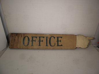 VINTAGE WOODEN HAND PAINTED OFFICE SIGN.