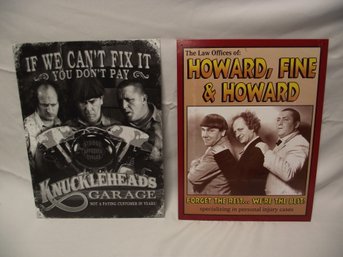 Lot Of Two (2) 3 Stooges Metal Nostalgia Signs
