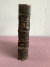 Life And Reign Of Queen Victoria Book