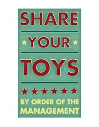 Rules Wall Art - 'Share Your Toys'