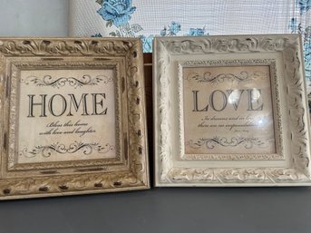 2 Pictures - Home & Love  19' Square