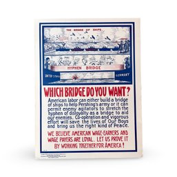 Original 1918 WWI National Association Of Manufacturers Poster - Which Bridge Do You Want?