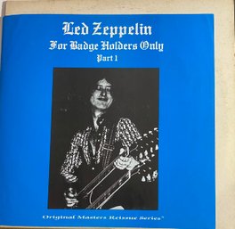 LED ZEPPELIN - FOR BADGE HOLDERS ONLY PART 1 - RARE - RELEASE 81 - 2 LP SET