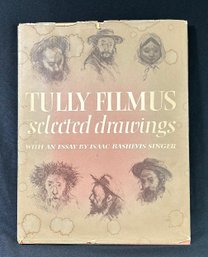 1971 Signed Tully Filmus Selected Drawings First Edition Hardcover Book