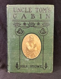 1920s UNCLE TOM'S CABIN Or LIFE AMONG THE LOWLY, By Harriet Beecher Stowe. Hardcover Book