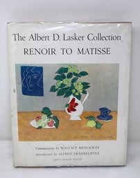 The Albert D. Lasker Collection: Renoir To Matisse Hardcover Book With 60 Color Plates