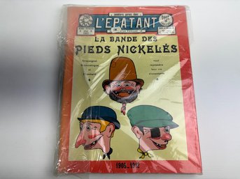 Forton, Louis - La Bande Des Pieds Nickeles, L'Epatant 1908-1912