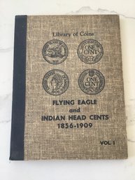 Flying Eagle & Indian Head Cents Book #101