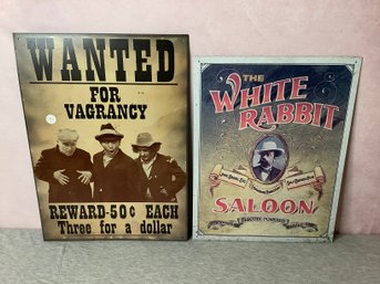 Lot Of 2 - Vintage Metal Advertising Signs: Jack Daniel's Saloon & Novelty Wanted Sign #17