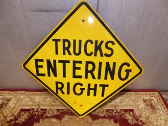 32-inch-tall Metal Trucks Entering Right Street Sign