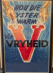 South African World War II Poster 'Keep The Iron Hot For Freedom'