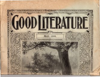 May 1898 Complete Issue Of GOOD LITERATURE Magazine