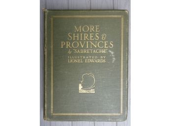More Shires & Provinces By 'Sabretache'