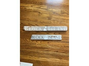 Block Island Signs, Two, In Driftwood