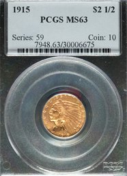 1915 $2.5 Indian Head Gold Quarter Eagle - PCGS MS63