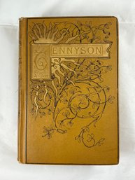 Antique Hardcover Edition Of The Poetical Works Of Alfred Lord Tennyson, Poet Laureate, No Date Given
