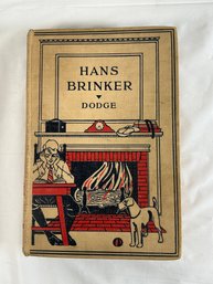 Vintage Edition Of Hans Brinker Or The Silver Skates By Mary Mapes Dodge, 1945