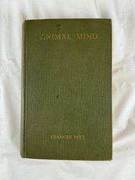 Vintage Book 'Animal Mind' By Author Frances Pitt
