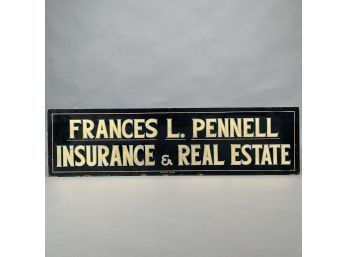 'FRANCES L. PENNELL INSURANCE & REAL ESTATE' Particleboard Sign, Twentieth Century
